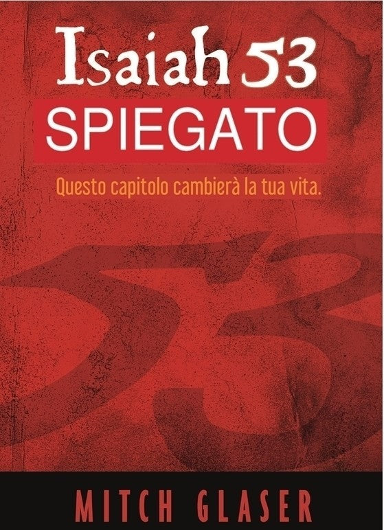 Isaia 53 – Spiegato